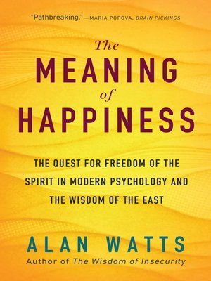 cover image of The Meaning of Happiness